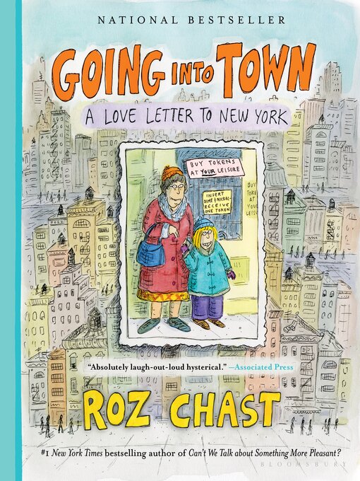 Title details for Going into Town by Roz Chast - Available
